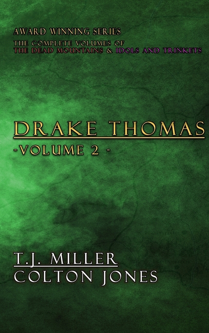 Drake Thomas Vol. 2: The Complete Collection of Books 3-4