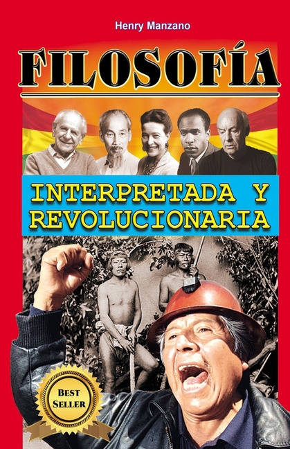 Filosofía: Interpretada y revolucionaria