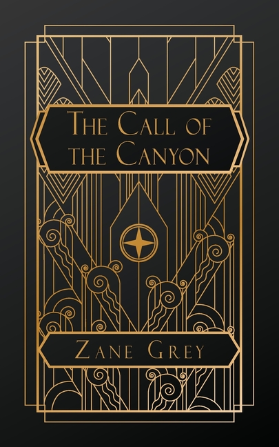 The Call of the Canyon