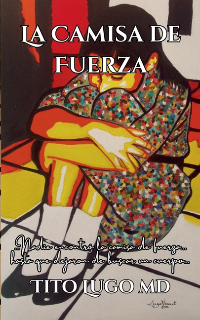 La Camisa de Fuerza