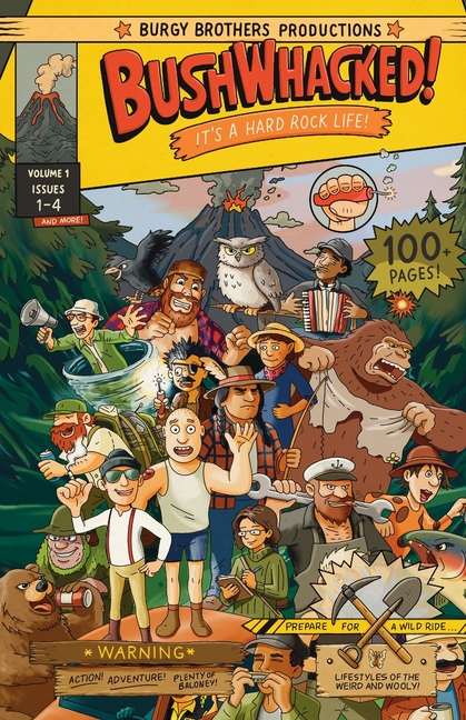Bushwhacked!: Volume One