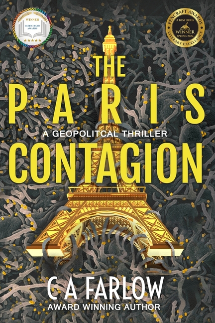 The Paris Contagion: A Geopolitical Thriller