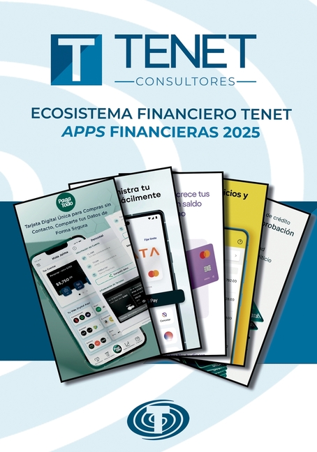 Ecosistema Financiero Tenet: Apps financieras 2025