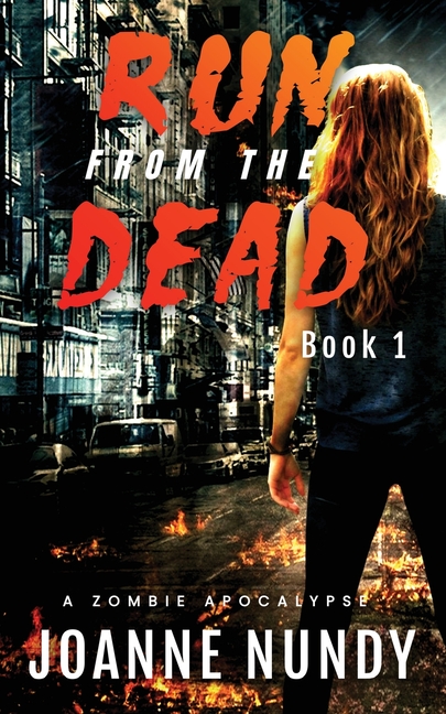 Run from the Dead: Book 1