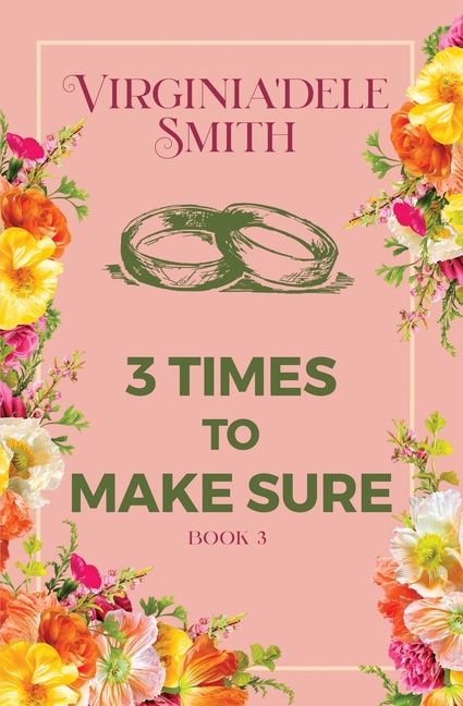 Book 3: Three Times to Make Sure
