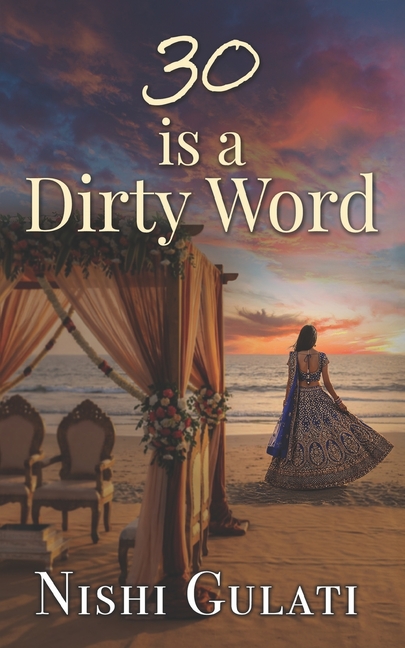 30 is a Dirty Word