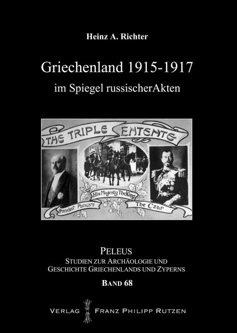 Griechenland 1915-1917 Im Spiegel Russischer Akten
