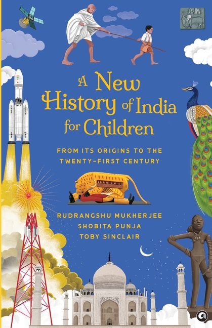 A New History of India for Children: From Its Origins to the Twenty-first Century