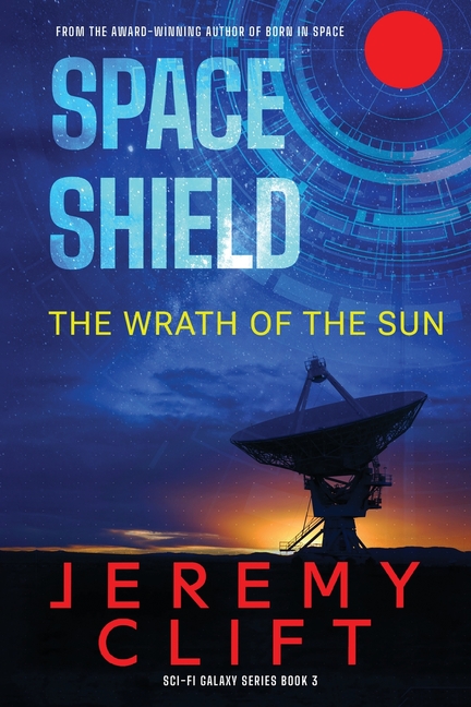 Space Shield: The Wrath of the Sun