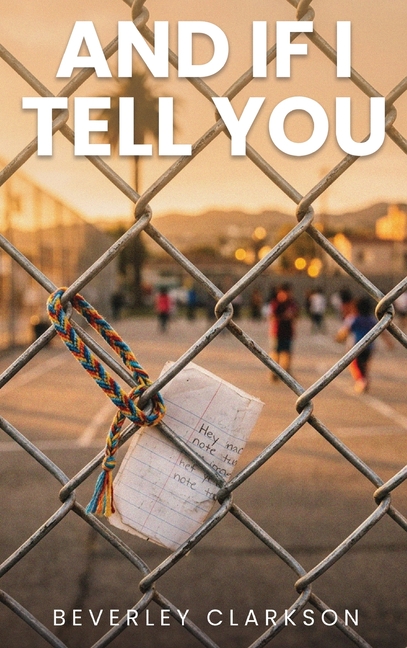 And If I Tell You