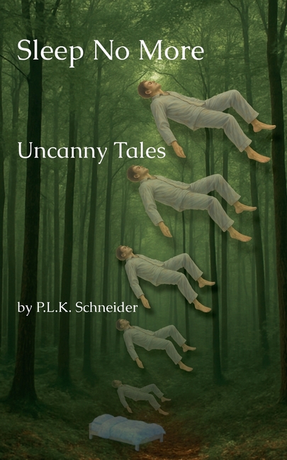 Sleep No More: Uncanny Tales