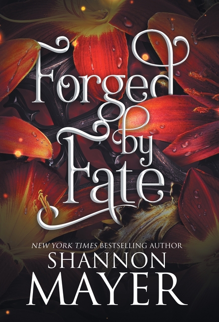Forged by Fate