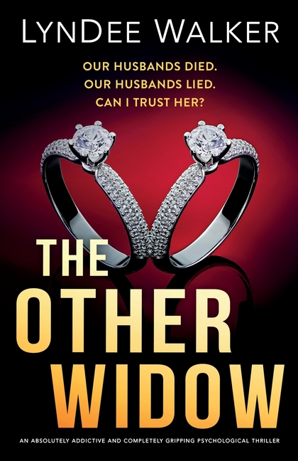 The Other Widow: An absolutely addictive and completely gripping psychological thriller
