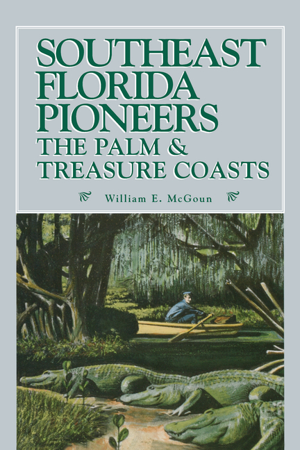 Southeast Florida Pioneers