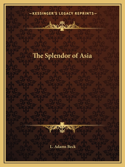 The Splendor of Asia