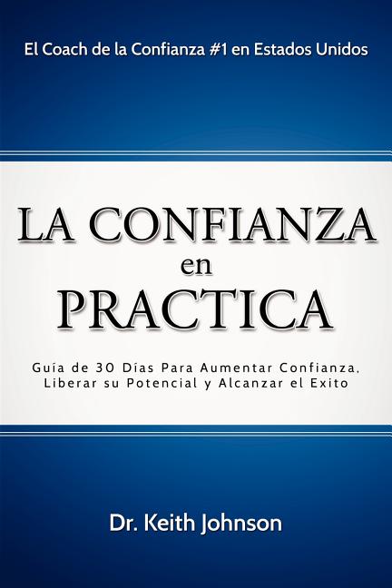 La Confianza en Practica