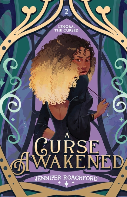 A Curse Awakened: Lenora, the Cursed (Book Two)