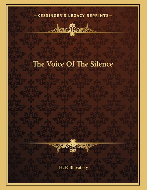 The Voice Of The Silence