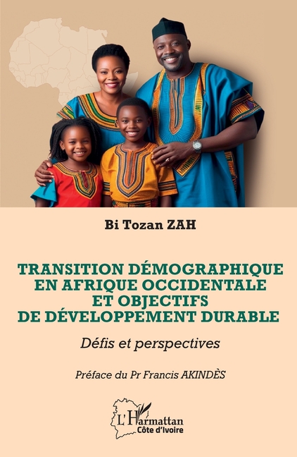 Transition démographique en Afrique occidentale et objectifs de développement durable: Défis et perspectives