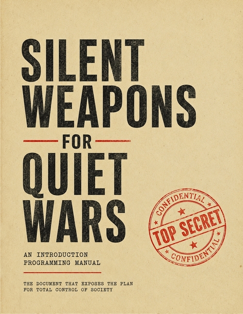 Silent Weapons for Quiet Wars: An Introductory Programming Manual