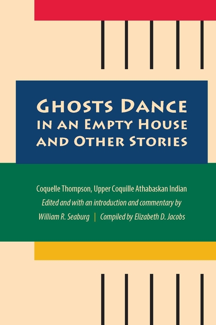 Ghosts Dance in an Empty House and Other Stories