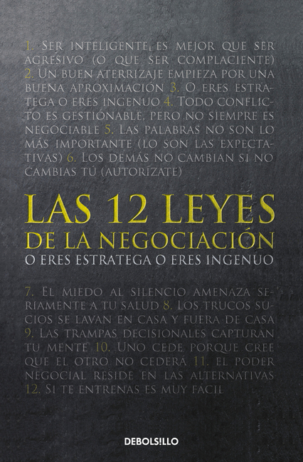 Las 12 Leyes de la Negociaciã3n / The 12 Laws of Negotiation