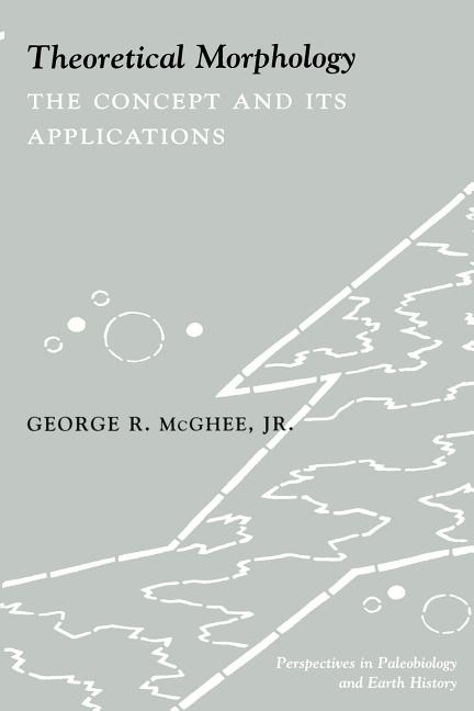 Theoretical Morphology: The Concept and Its Applications