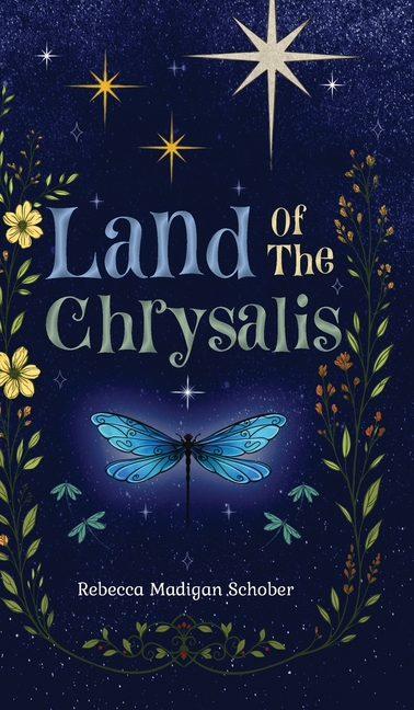 Land of the Chrysalis