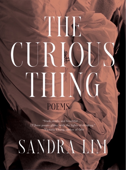 The Curious Thing: Poems