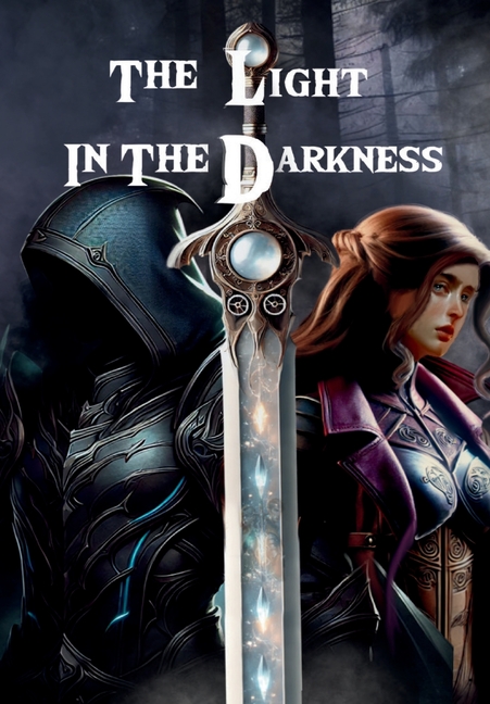 The Light in the Darkness
