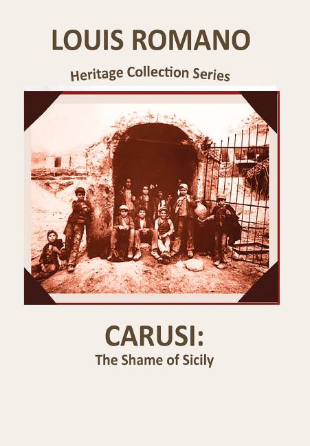 Carusi: The Shame of Sicily