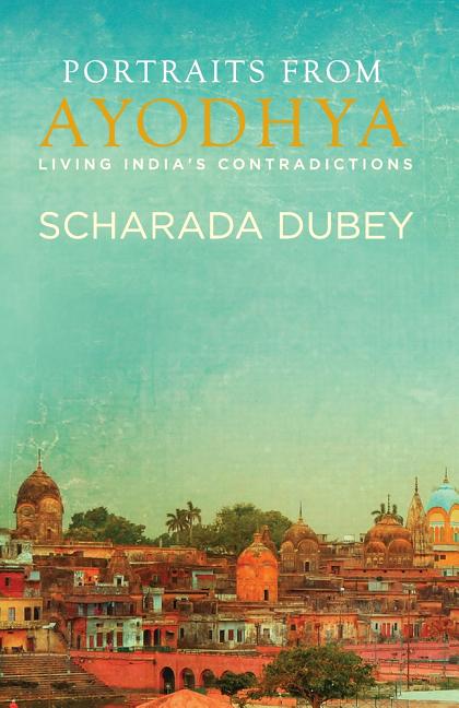 Portraits From Ayodhya
