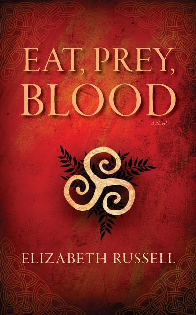 Eat, Prey, Blood