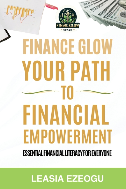 Finance Glow: Your Path to Financial Empowerment