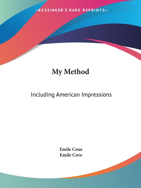 My Method: Including American Impressions