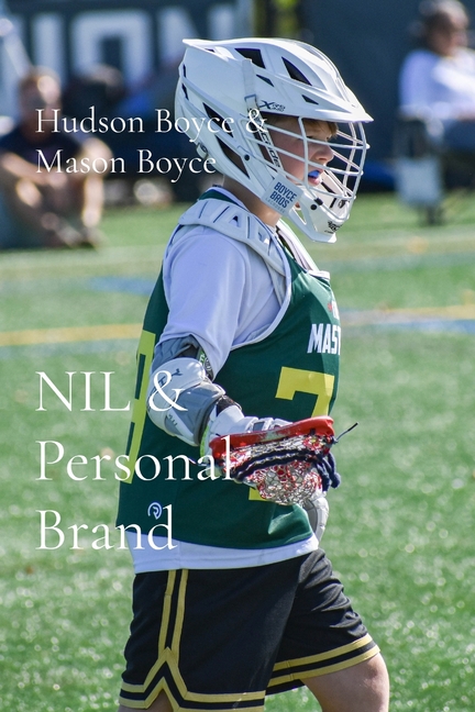 NIL & Personal Brand: Build a Brand Bigger than the Game