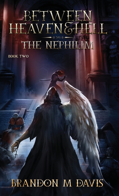 Between Heaven & Hell: The Nephilim