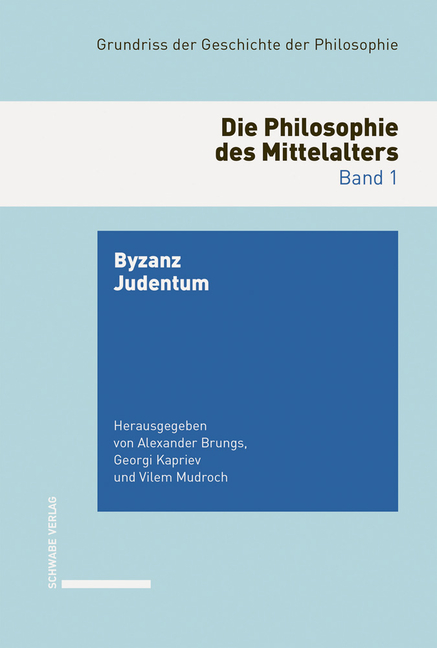 Die Philosophie Des Mittelalters: Byzanz. Judentum