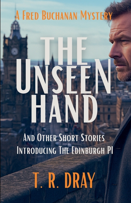 The Unseen Hand and Other Short Stories