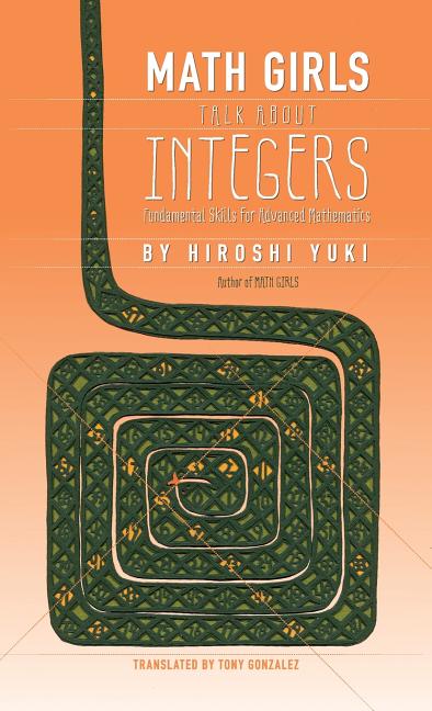 Math Girls Talk About Integers