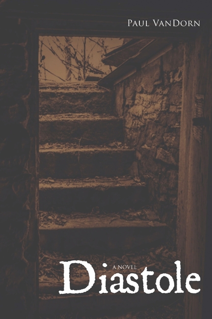 Diastole: Hiraeth- Book 2