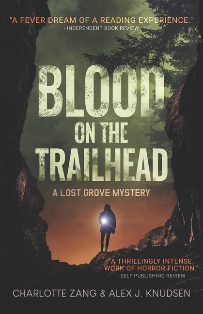 Blood on the Trailhead: (A Lost Grove Mystery, Book 3)