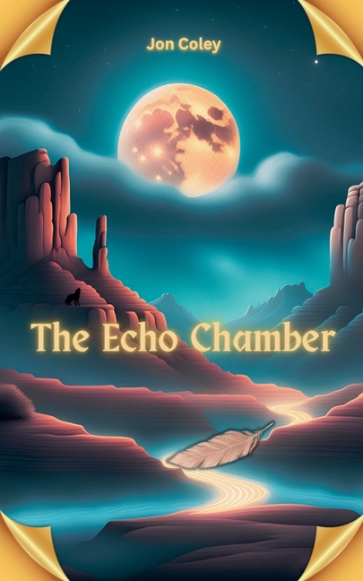 The Echo Chamber