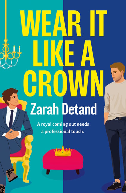 Wear It Like a Crown: A Royal MM Romance