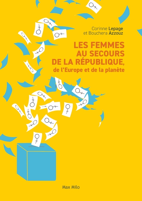 Les femmes au service de la République, de l'Europe et de la planète