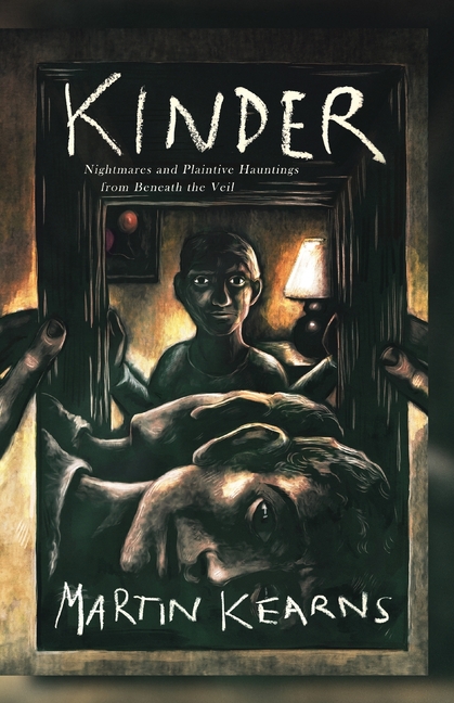 Kinder: Nightmares and Plaintive Hauntings From Beneath the Veil