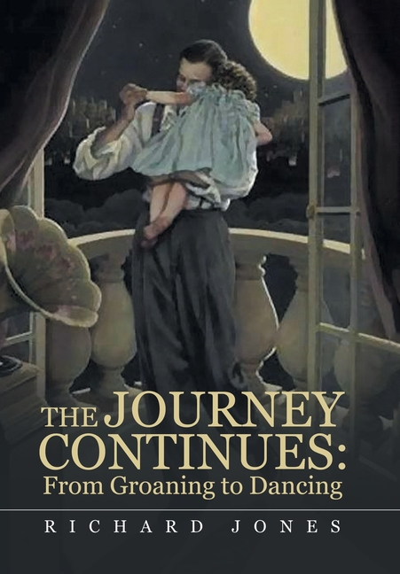 The Journey Continues: from Groaning to Dancing