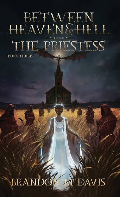 Between Heaven & Hell The Priestess: The Priestess