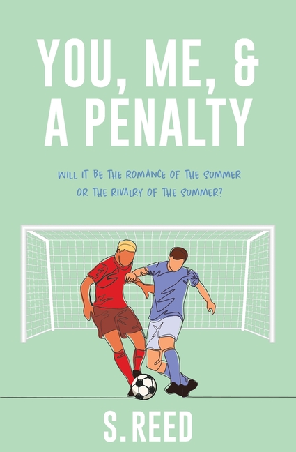 You, Me, & A Penalty