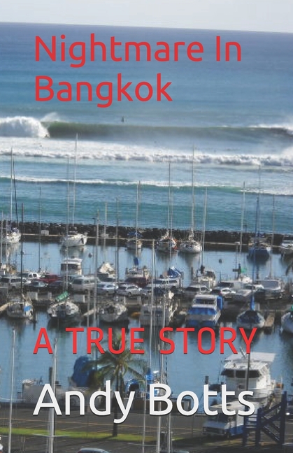 Nightmare In Bangkok